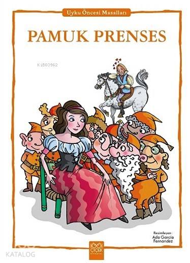 Pamuk Prenses; Uyku Öncesi Masalları