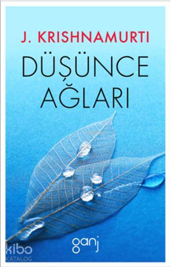 Düşünce Ağları-J. Krishnamurti