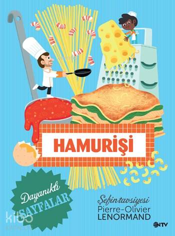 Şefin Tavsiyesi: Hamurişi-Pierre-Olivier Lenormand