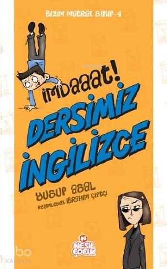 İmdaaat! Dersimiz İngilizce; Bizim Matrak Sınıf Serisi 4