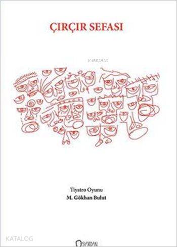 Çırçır Sefası-M. Gökhan Bulut
