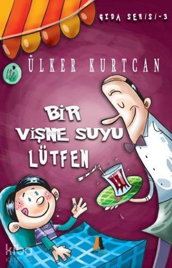 Gıda Serisi 2: Bir Vişne Suyu Lütfen