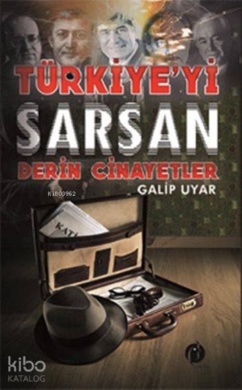 Türkiye'yi Sarsan Derin Cinayetleri