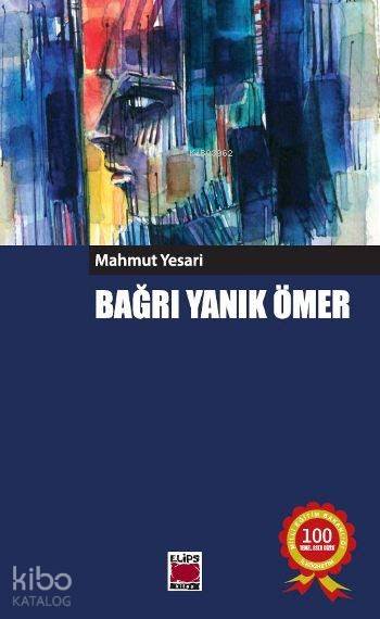 Bağrı Yanık Ömer-Mahmut Yesari
