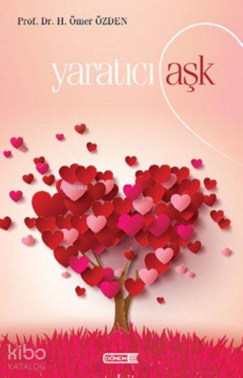 Yaratıcı Aşk