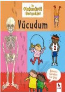 İlk Gerçekler - Vücudum