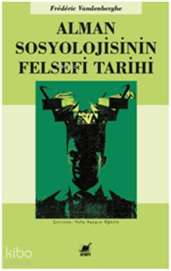Alman Sosyolojisinin Felsefi Tarihi