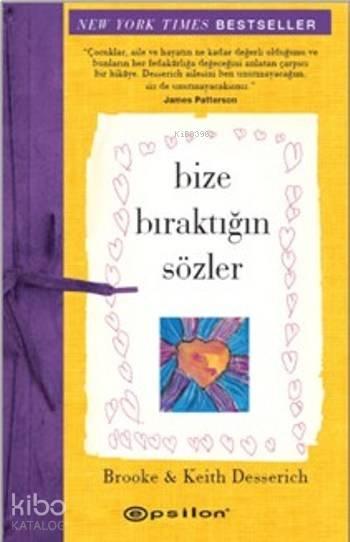 Bize Bıraktığın Sözler