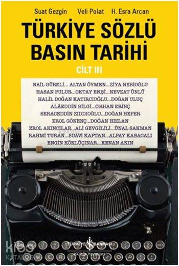 Türkiye Sözlü Basın Tarihi Cilt III