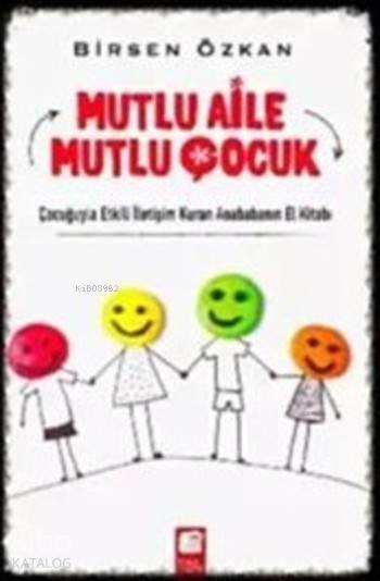 Mutlu Aile Mutlu Çocuk