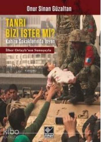 Tanrı Bizi İster Mi ?