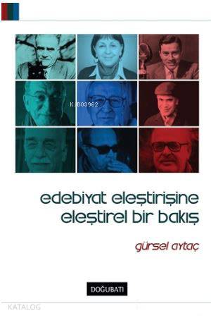 Edebiyat Eleştirisine Eleştirel Bir Bakış