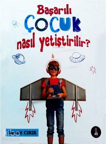 Başarılı Çocuk Nasıl Yetiştirilir