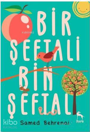 Bir Şeftali Bin Şeftali