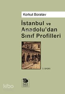 İstanbul Ve Anadolu'dan Sınıf Profilleri