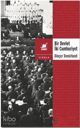 Bir Devlet İki Cumhuriyet
