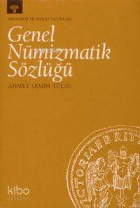 Genel Nümizmatik Sözlüğü