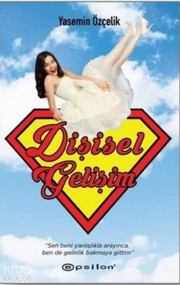 Dişisel Gelişim - Yasemin Özçelik