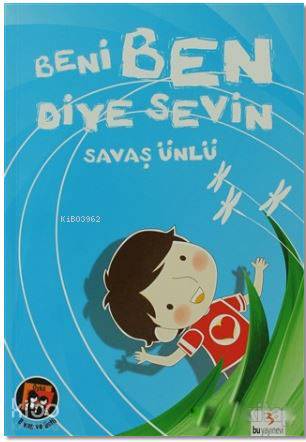 Beni Ben Diye Sevin-Savaş Ünlü