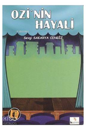 Ozinin Hayali-Sevgi Sakarya Cengiz