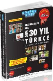 Akıllı Adam Yks Son 30 Yıl Türkçe Soruları Ve Çözümleri