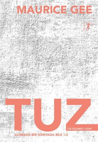 Tuz - Maurice Gee