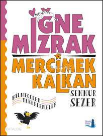 İğne Mercimek Mercimek Kalkan
