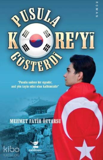 Pusula Kore'yi Gösterdi