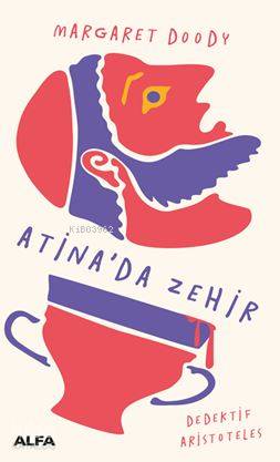 Atina'da Zehir - Margaret Doody