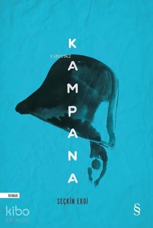 Kampana - Seçkin Erdi
