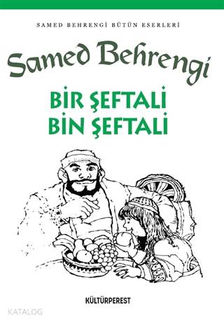 Bir Şeftali Bin Şeftali