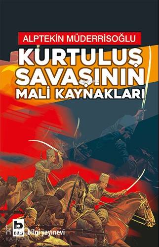 Kurtuluş Savaşının Mali Kaynakları