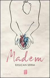 Madem - Ezgican Serim