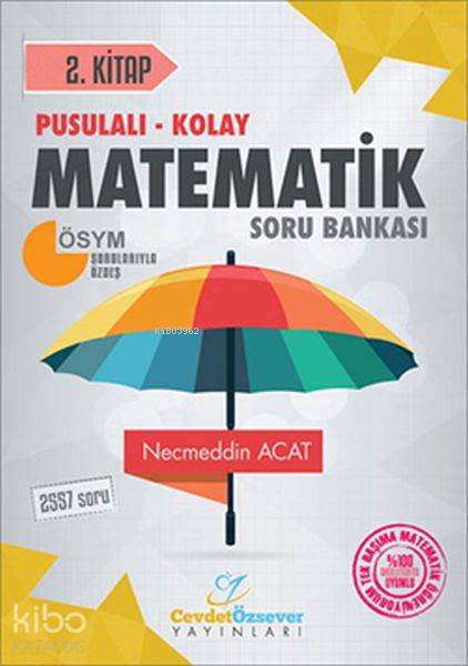 Cevdet Özsever Yayınları Pusulalı Kolay Matematik Soru Bankası 2. Kitap Cevdet Özsever