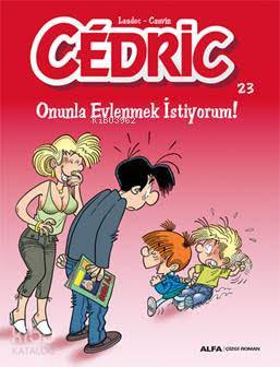 Cedric 23-Onunla Evlenmek İstiyorum! - Laudec Cauvin