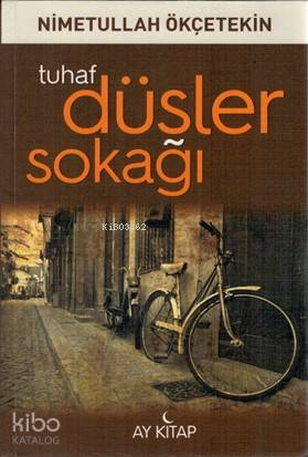 Tuhaf Düşler Sokağı