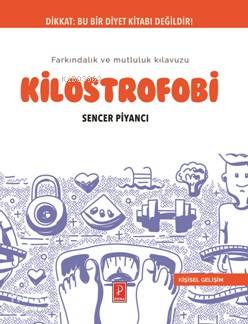 Pena Yayınları Kilostrofobi