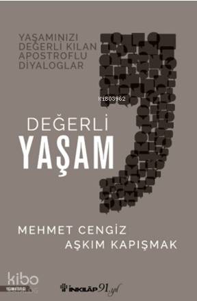 Değerli Yaşam - Mehmet Cengiz