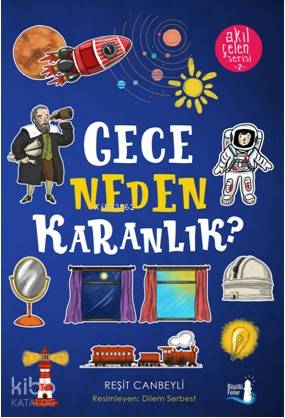 Gece Neden Karanlık? - Reşit Canbeyli