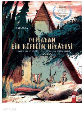 Olmayan Bir Köpeğin Hikayesi - Edward Van De Vendel