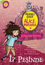 Alice Miranda : İz Peşinde - Jacqueline Harvey