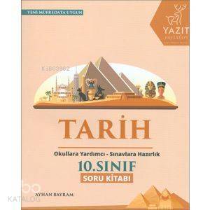 Yazıt Yayınları 10. Sınıf Tarih Soru Kitabı Yazıt