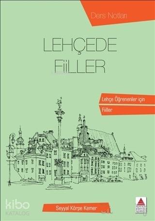 Lehçede Fiiller; Ders Notları