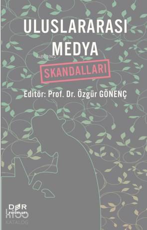 Uluslararası Medya Skandalları