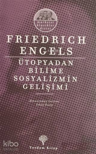 Ütopyadan Bilime Sosyalizmin Gelişimi