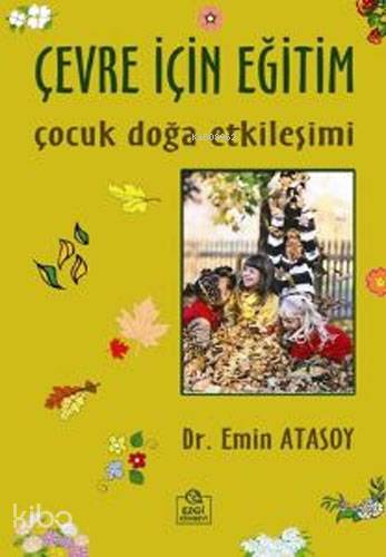Çevre İçin Eğitim; Çocuk Doğa Etkileşimi