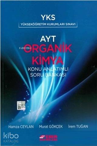 Esen Yayınları AYT Organik Kimya Konu Anlatımlı Soru Bankası Yeni