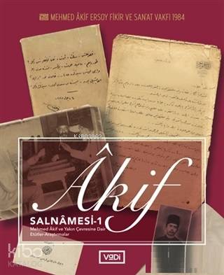 Akif Salnâmesi - İbrahim Öztürkçü