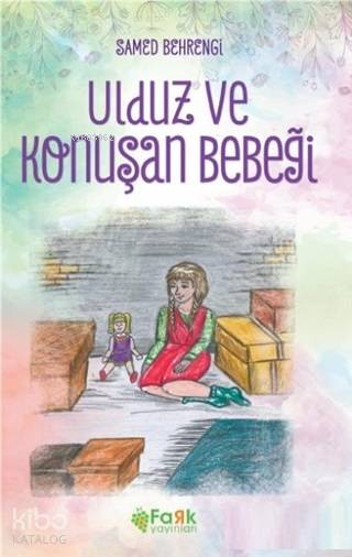 Ulduz ve Konuşan Bebeği