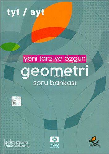 Endemik Yayınları TYT AYT Tamamı Hücrelenmiş ve Özet Bilgilerle Destekli Yeni Tarz ve Özgün Geometri Soru Bankası